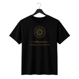 New Arrivals nothing is permanent minimal spiritual printed regular fit t shirt | premium cotton motivational graphic tee