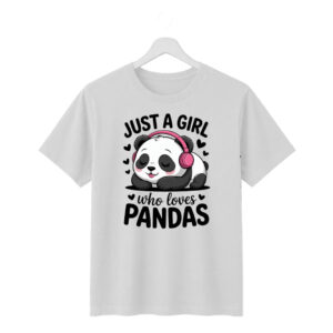 New Arrivals just a girl who loves pandas graphic printed regular fit t shirt | cute panda design | 100% cotton | 180 gsm bio wash